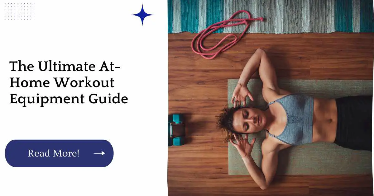 The Ultimate At-Home Workout Equipment Guide